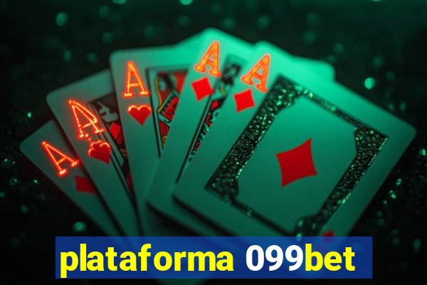 plataforma 099bet